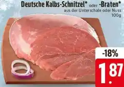 Edeka Deutsche Kalbs-Schnitzel oder Braten Angebot
