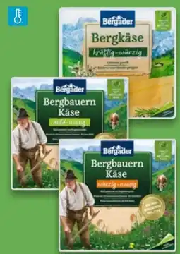 Kaufland Bergader Bergbauern Schnittkäse Angebot