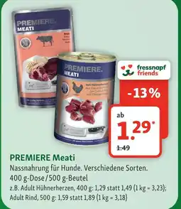 Fressnapf Premiere meati adult hühnerherzen Angebot