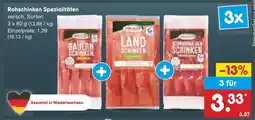 Netto Marken-Discount Rohschinken spezialitäten Angebot