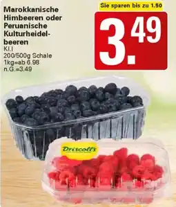 WEZ Marokkanische Himbeeren oder Peruanische Kulturheidelbeeren Angebot