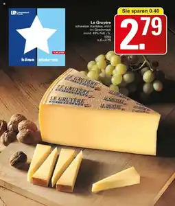 WEZ Le Gruyère Angebot