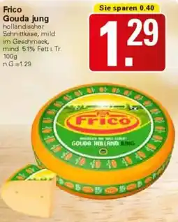 WEZ Frico Gouda jung Angebot