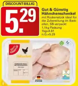 WEZ Gut & Günstig Hähnchenschenkel Angebot