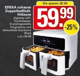 WEZ EDEKA zuhause Doppelheißluftfritteuse Angebot