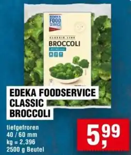 Handelshof Edeka foodservice classic broccoli Angebot