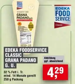 Handelshof Edeka foodservice classic grana padano G. U. Angebot