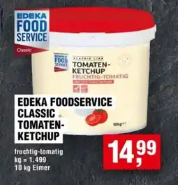 Handelshof Edeka foodservice classic tomaten- ketchup Angebot