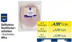 METRO METRO Chef Delikatess Kochhinterschinken Angebot