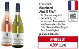 METRO Bouchard Ainé & Fils Angebot