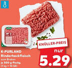 Kaufland K-PURLAND Rinderhackfleisch Angebot