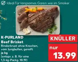 Kaufland K-PURLAND Beef Brisket Angebot