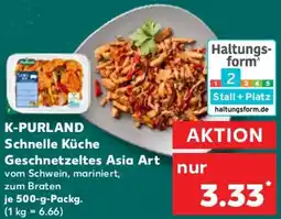 Kaufland K-PURLAND Schnelle Küche Geschnetzeltes Asia Art Angebot