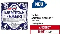 METRO Fabbri Amarena-Kirschen Angebot