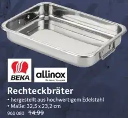 Selgros BEKA allinox Rechteckbräter Angebot