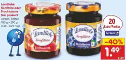 Netto Marken-Discount Landliebe Konfitüre oder Fruchtcreme fein passiert Angebot