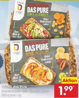 Netto Marken-Discount TeamD das Pure Kirchererbsen oder Banane Dattel Angebot