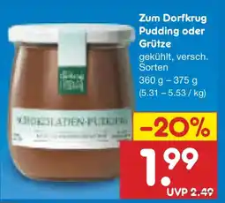 Netto Marken-Discount Zum Dorfkrug Pudding oder Grütze Angebot