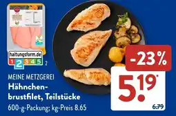 Aldi Süd MEINE METZGEREI Hähnchen- brustfilet, Teilstücke Angebot