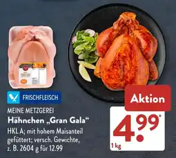 Aldi Süd MEINE METZGEREI Hähnchen,,Gran Gala" Angebot