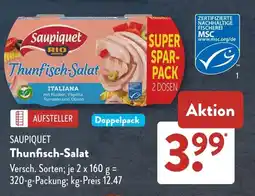Aldi Süd SAUPIQUET Thunfisch-Salat Angebot