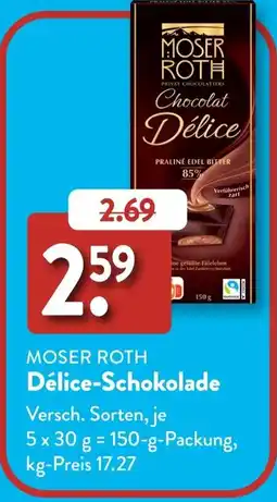 Aldi Süd MOSER ROTH Délice-Schokolade Angebot