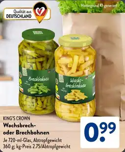 Aldi Süd KING'S CROWN Wachsbrech- oder Brechbohnen Angebot