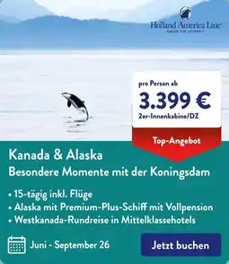 Aldi Süd Kanada & Alaska Besondere Momente mit der Koningsdam Angebot
