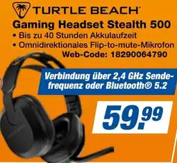 expert Techno Land TURTLE BEACH Gaming Headset Stealth 500 Angebot