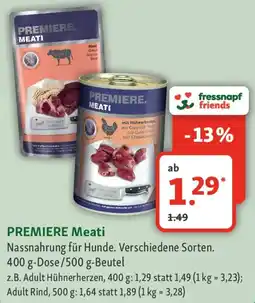 Fressnapf PREMIERE Meati Angebot