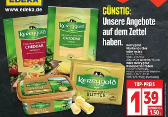 Edeka Kerrygold Markenbutter Oder Extra Oder Kerrygold Käsespezialitäten Angebot