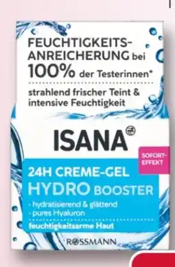 Rossmann Isana Hydro Booster 24h Creme-Gel Angebot