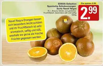 WEZ Edeka Selection Spanische Schokoorangen Sorte Navel Negra Angebot