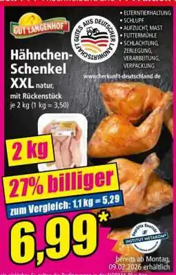 Norma Hähnchen- Schenkel XXL Angebot