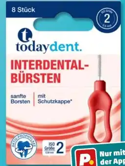 PENNY TodayDent Zahnbürsten Interdental Angebot