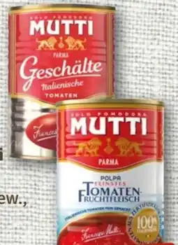 nahkauf Mutti Pomodori Pelati Angebot