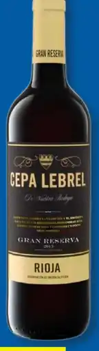 Lidl Cepa Lebrel Rioja Reserva Angebot