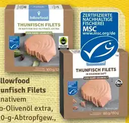 nahkauf Followfood Thunfisch-Filets in nativem Bio-Olivenöl Extra Angebot