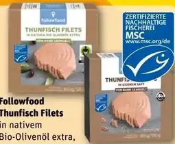 REWE Followfood Thunfisch-Filets in nativem Bio-Olivenöl Extra Angebot