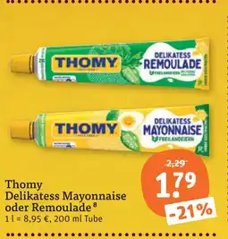 tegut Thomy delikatess mayonnaise oder remoulade Angebot
