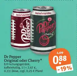 tegut Dr pepper original oder cherry Angebot