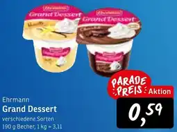 KONSUM Ehrmann Grand Dessert Angebot