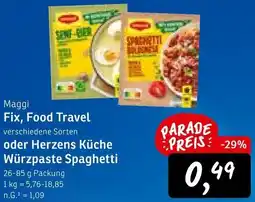 KONSUM Maggi Fix, Food Travel oder Herzens Küche Würzpaste Spaghetti Angebot