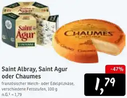 KONSUM Saint Albray, Saint Agur oder Chaumes Angebot