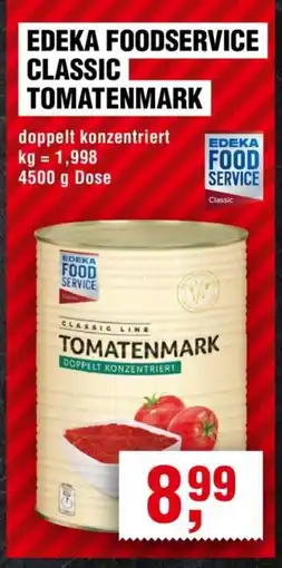 Handelshof EDEKA FOODSERVICE CLASSIC TOMATENMARK Angebot