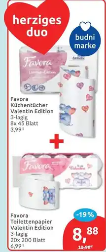 Budni Favora Küchentücher Valentin Edition + Toilettenpapier Valentin Edition Angebot