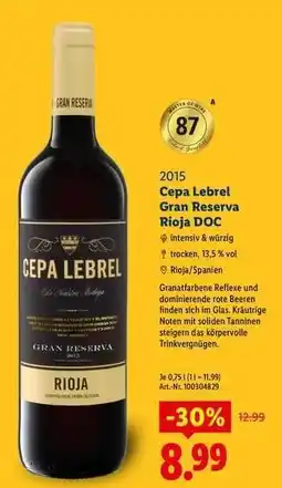 Lidl Cepa Lebrel Gran Reserva Rioja DOC Angebot