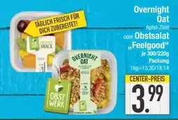 Edeka Overnight Oat oder Obstsalat 'Feelgood' Angebot