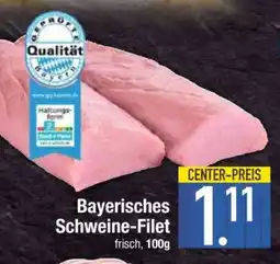 Edeka Bayerisches Schweine-Filet Angebot