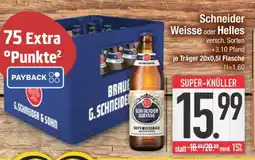 Edeka Schneider Weisse oder Helles Angebot